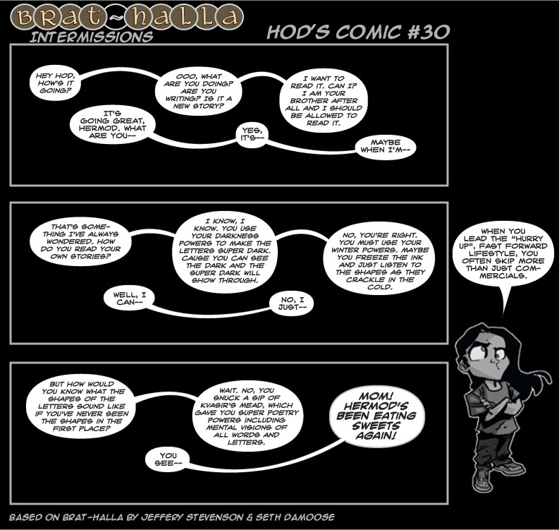 Brat-halla Intermissions: Hod’s Comic #30